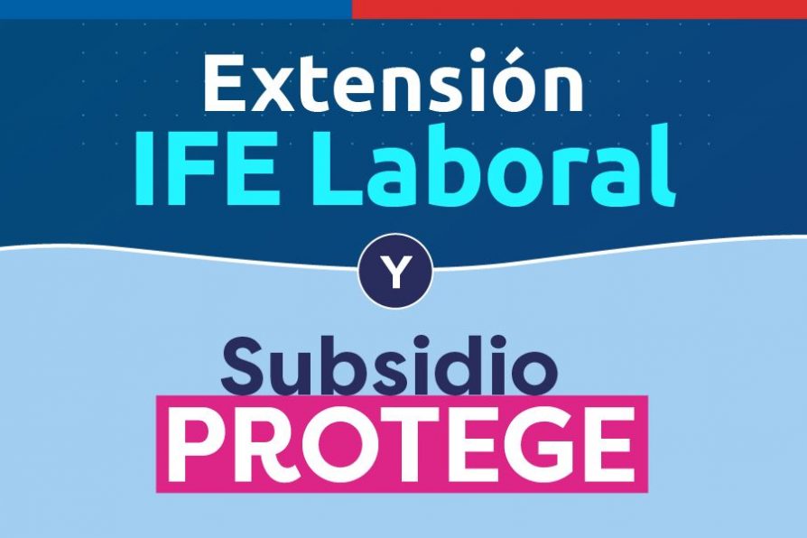 Anuncian extensión de IFE Laboral y Subsidio Protege hasta junio de 2022: beneficios ya han llegado a más de 75 mil personas en la Región de Valparaíso